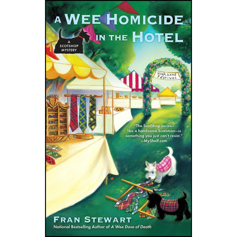 کتاب A Wee Homicide in the Hotel اثر Fran Stewart انتشارات Berkley