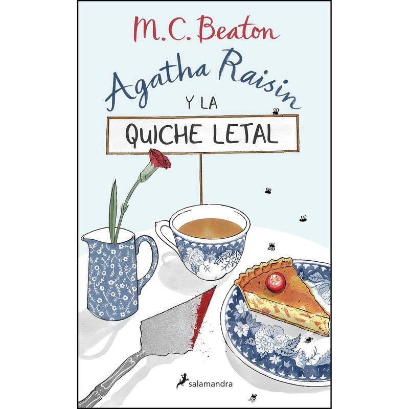 کتاب Agatha Raisin y la quiche letal اثر M. C. Beaton انتشارات Salamandra