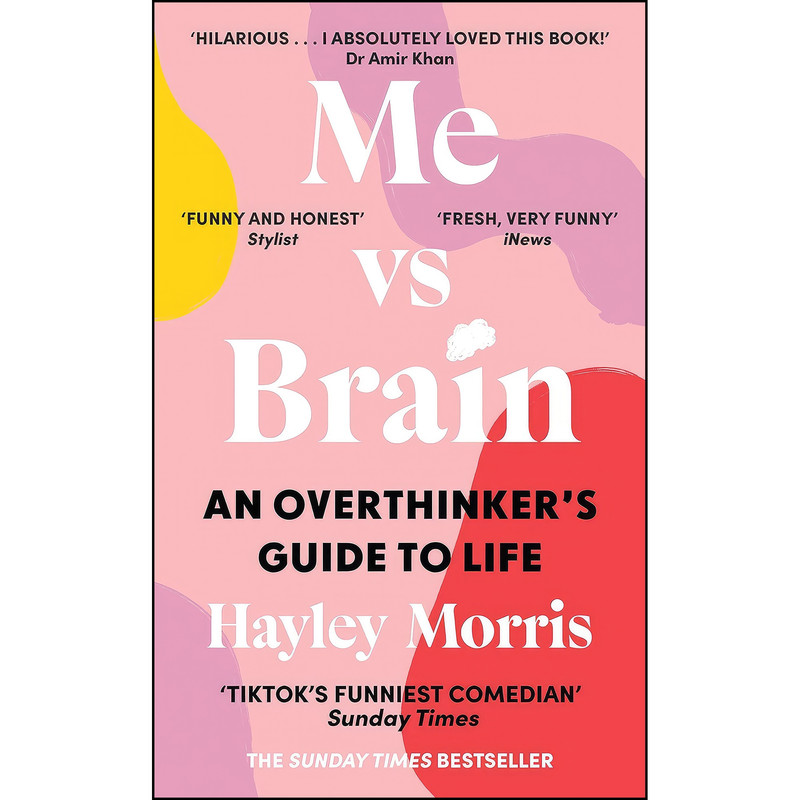 کتاب Me Vs Brain اثر Hayley Morris انتشارات CENTURY