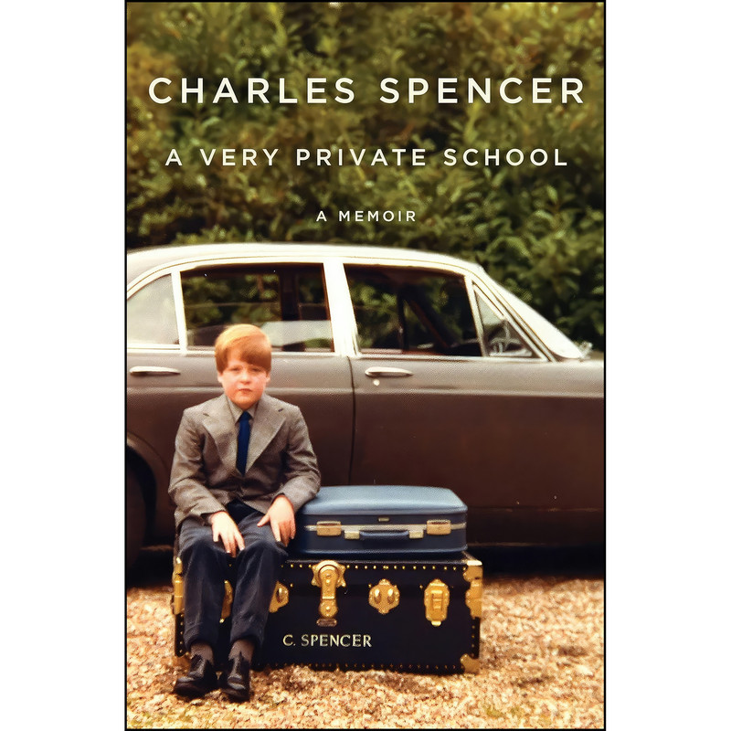کتاب A Very Private School اثر Charles Spencer انتشارات Gallery Books