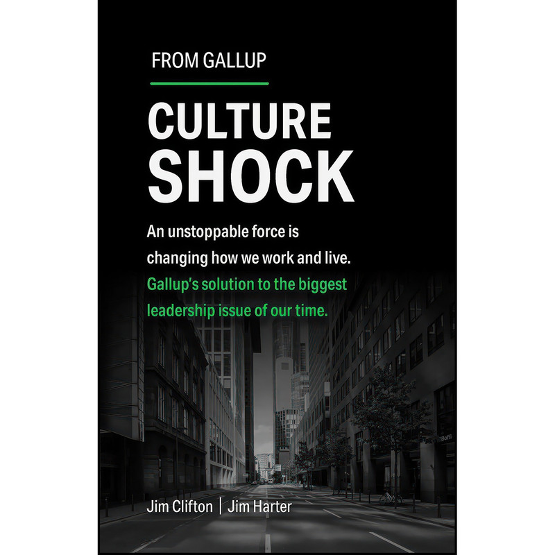 کتاب Culture Shock اثر Jim Clifton and Jim Harter انتشارات Gallup Press