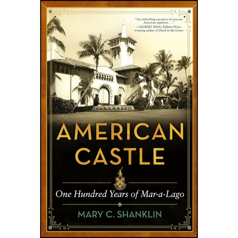 کتاب American Castle اثر Mary Shanklin انتشارات Diversion Books