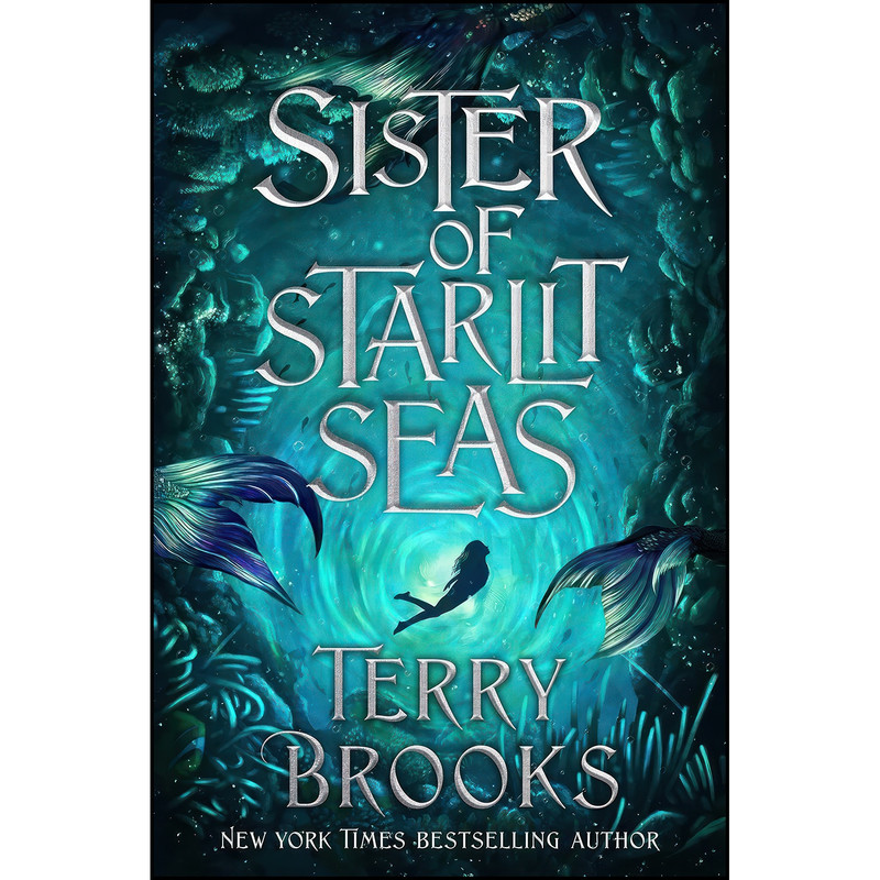 کتاب Sister of Starlit Seas اثر Terry Brooks انتشارات Del Rey