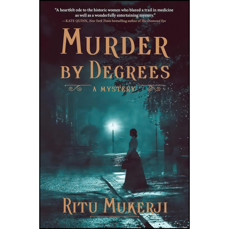 کتاب Murder by Degrees اثر Ritu Mukerji انتشارات Simon & Schuster