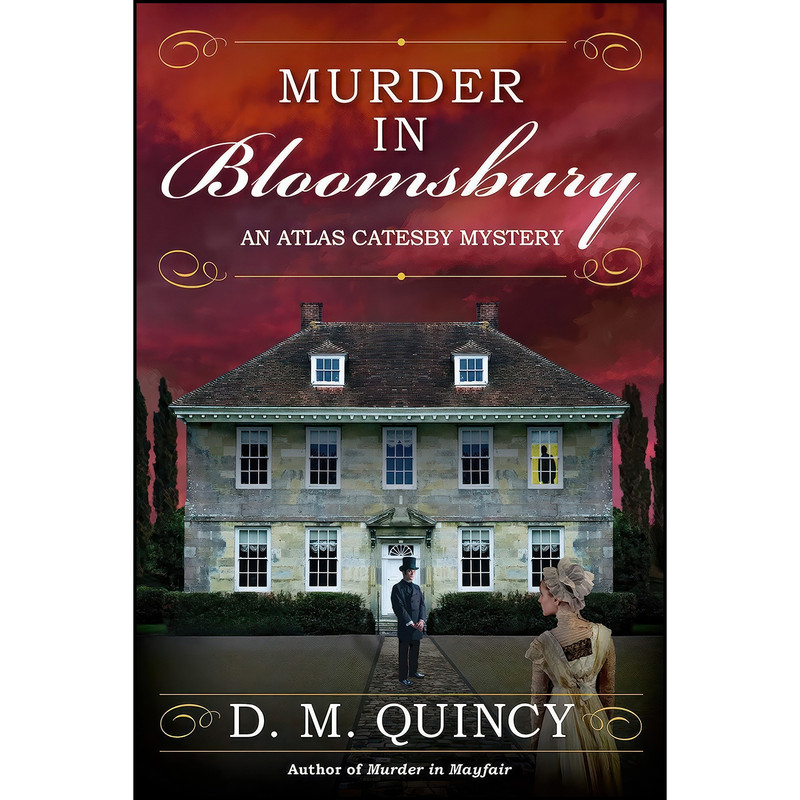 کتاب Murder in Bloomsbury اثر D. M. Quincy انتشارات Crooked Lane Books