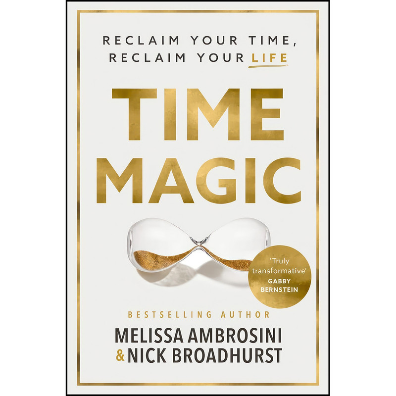 کتاب Time Magic اثر جمعي از نويسندگان انتشارات HarperCollins Leadership