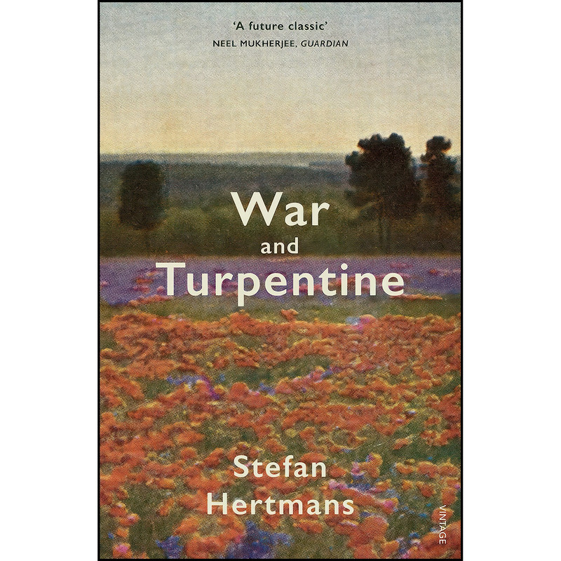 کتاب War and Turpentine اثر Stefan Hertmans انتشارات RANDOM HOUSE UK