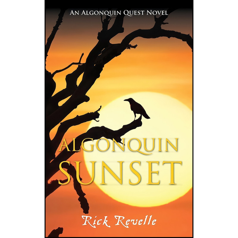 کتاب Algonquin Sunset اثر Rick Revelle انتشارات Dundurn Press
