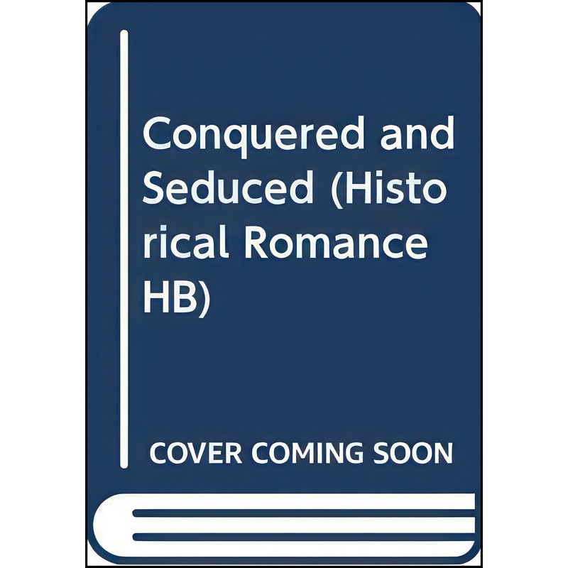 کتاب Conquered and Seduced اثر Lyn Randal انتشارات Mills Boon Series Hardback