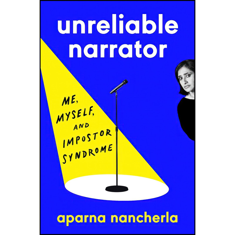 کتاب Unreliable Narrator اثر Aparna Nancherla انتشارات Viking