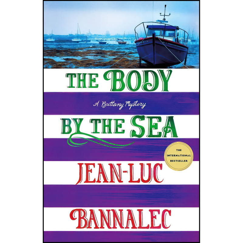 کتاب The Body by the Sea اثر Jean-Luc Bannalec انتشارات Minotaur Books