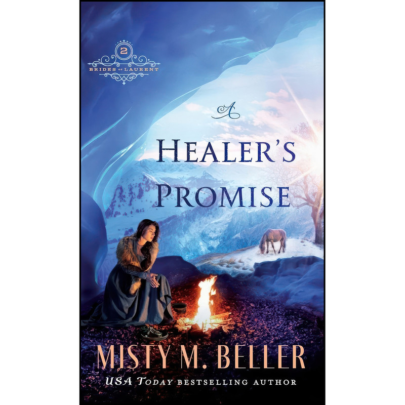 کتاب A Healer's Promise اثر Misty M. Beller انتشارات Bethany House Publishers