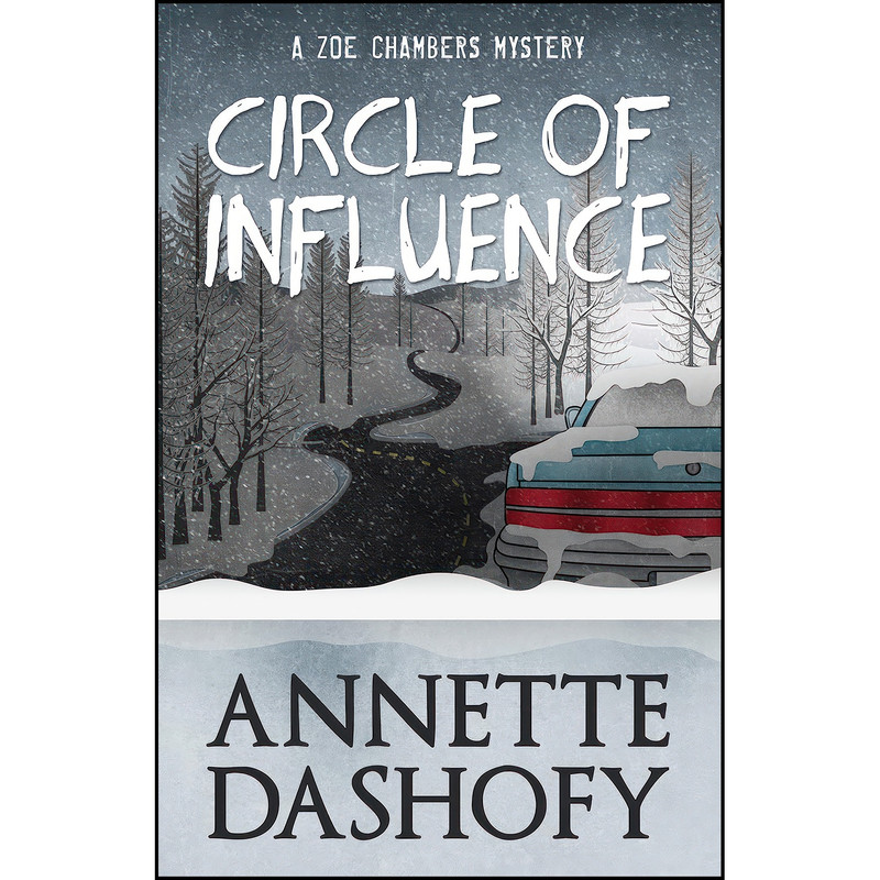 کتاب Circle of Influence اثر Annette Dashofy انتشارات Henery Press