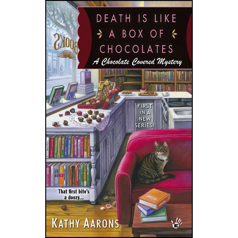 کتاب Death Is Like a Box of Chocolates اثر Kathy Aarons انتشارات Berkley