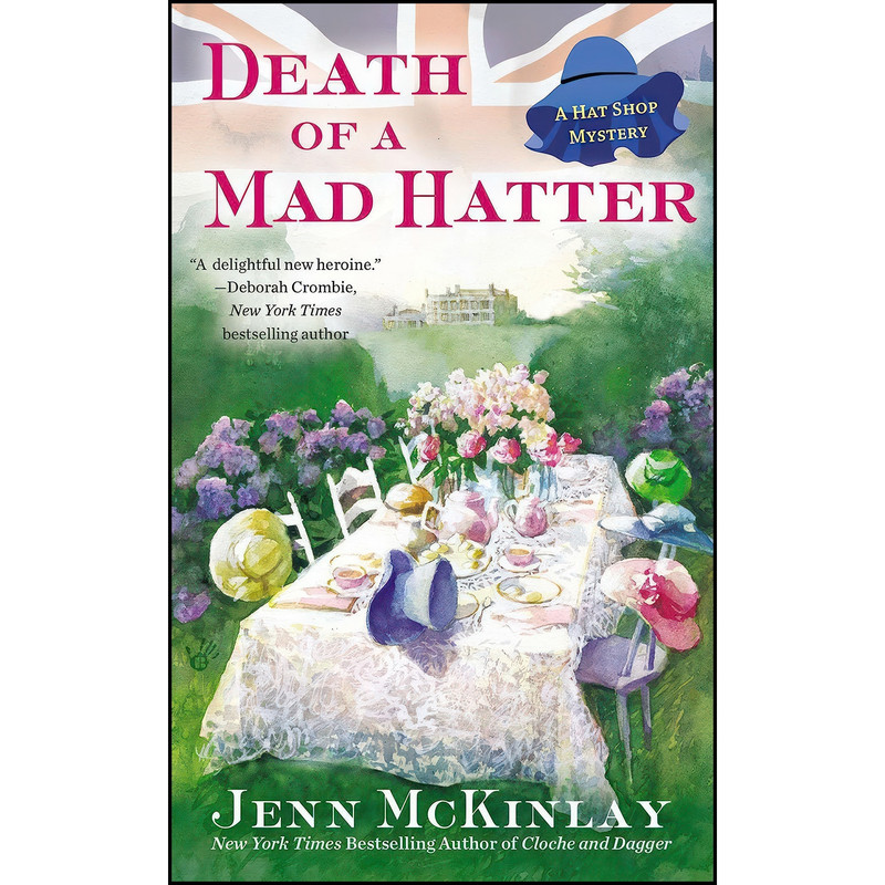 کتاب Death of a Mad Hatter اثر Jenn McKinlay انتشارات Berkley