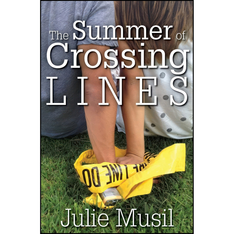 کتاب The Summer of Crossing Lines اثر Julie Musil انتشارات تازه ها