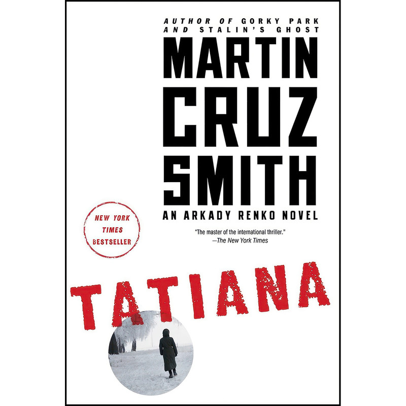 کتاب Tatiana اثر Martin Cruz Smith انتشارات Simon & Schuster