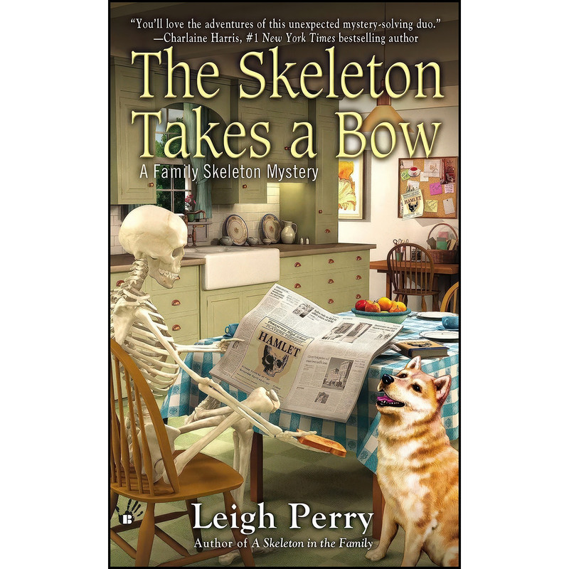 کتاب The Skeleton Takes a Bow اثر Leigh Perry انتشارات Berkley