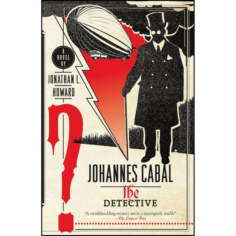 کتاب Johannes Cabal the Detective اثر Jonathan L. Howard انتشارات Anchor