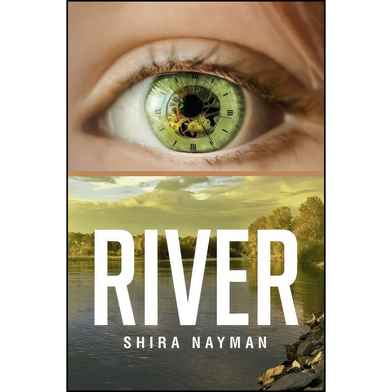 کتاب River اثر Shira Nayman انتشارات Guernica World Editions
