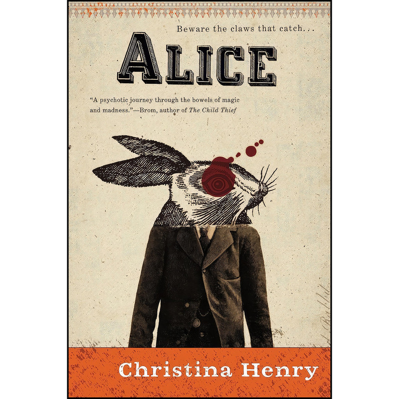 کتاب Alice اثر Christina Henry انتشارات Ace کتاب Alice اثر Christina Henry انتشارات Ace