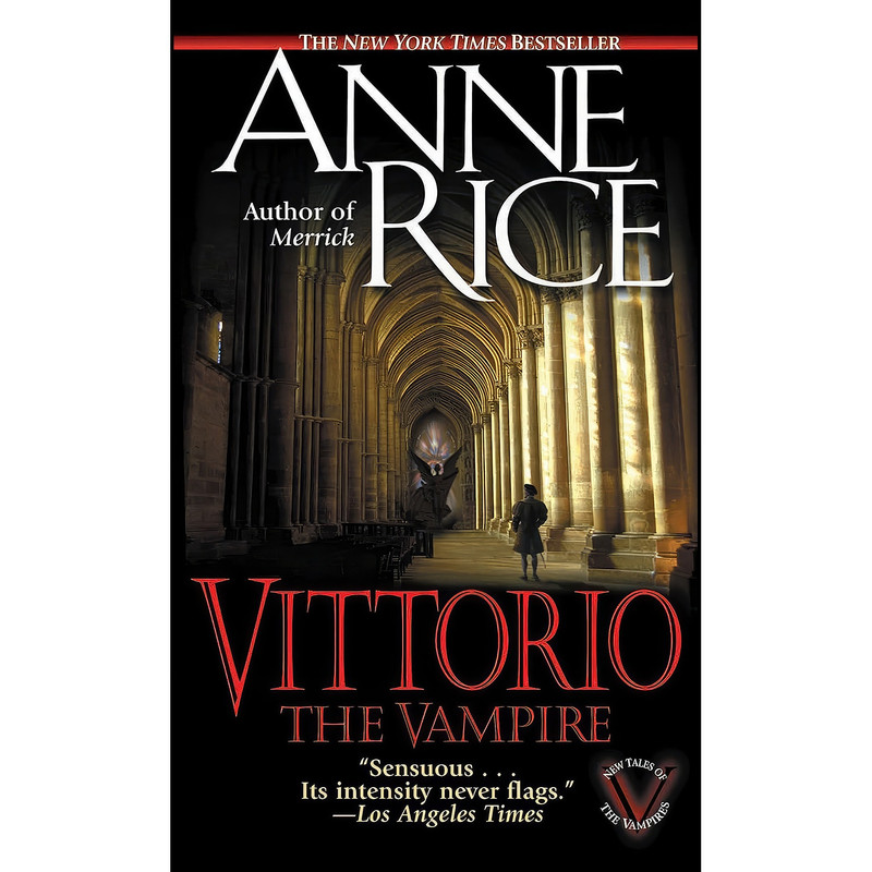 کتاب Vittorio, the Vampire اثر Anne Rice انتشارات Ballantine Books