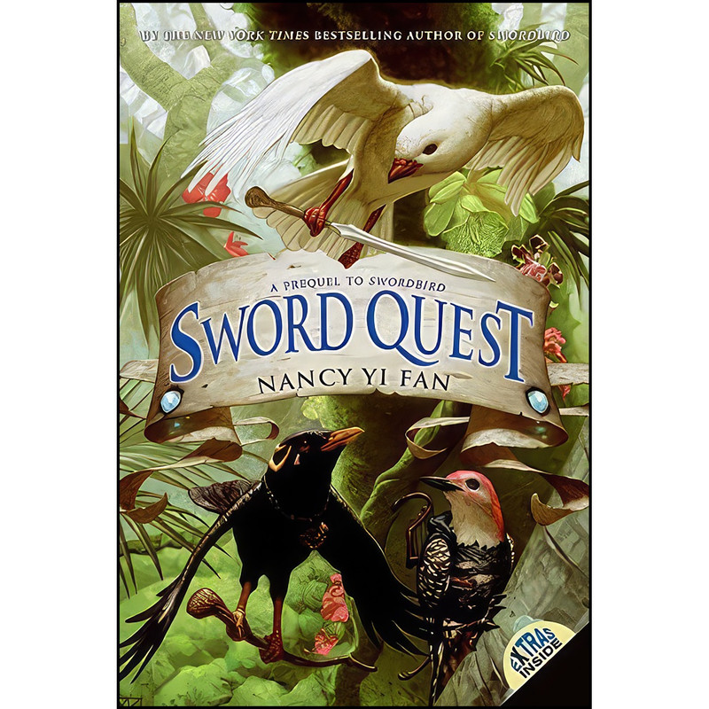 کتاب Sword Quest اثر Nancy Yi Fan and Jo-Anne Rioux انتشارات HarperCollins