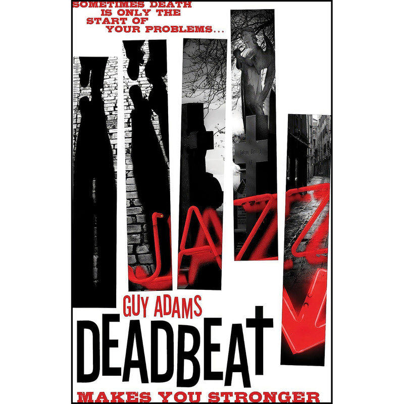 کتاب Deadbeat - Makes You Stronger اثر Guy Adams انتشارات Titan Books