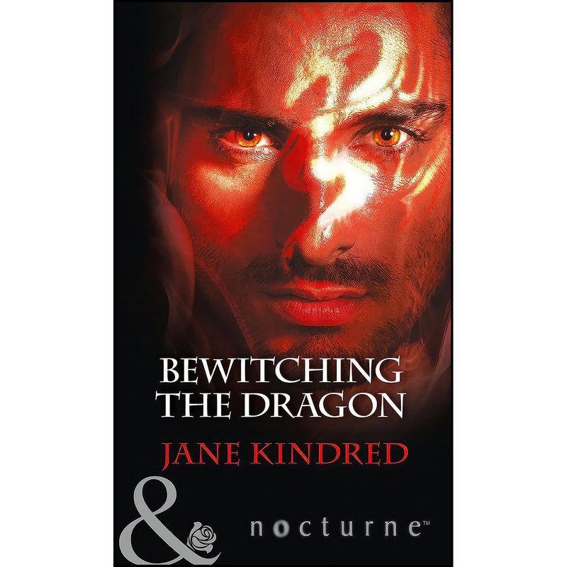 کتاب Bewitching The Dragon اثر Jane Kindred انتشارات Mills Boon