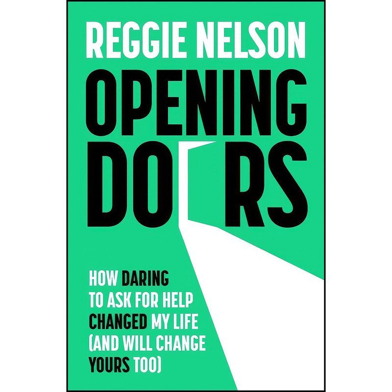 کتاب Opening Doors اثر Reggie Nelson انتشارات Blink Publishing