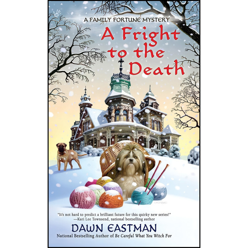 کتاب A Fright to the Death اثر Dawn Eastman انتشارات Berkley