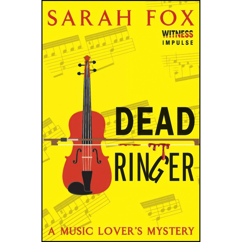 کتاب Dead Ringer اثر Sarah Fox انتشارات William Morrow Paperbacks