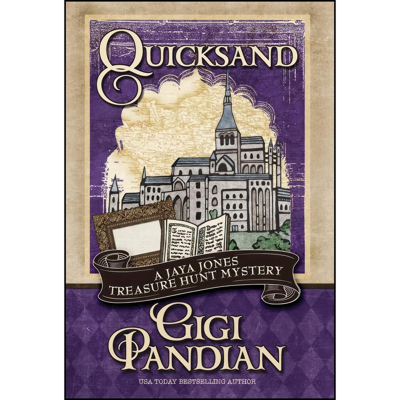 کتاب QUICKSAND اثر Gigi Pandian انتشارات Henery Press