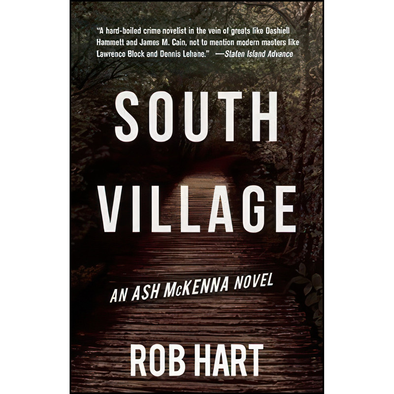 کتاب South Village اثر Rob Hart انتشارات Polis Books