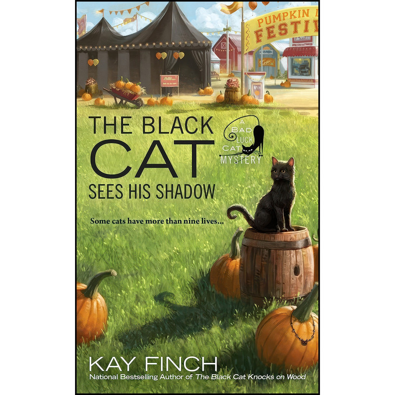 کتاب The Black Cat Sees His Shadow اثر Kay Finch انتشارات Berkley