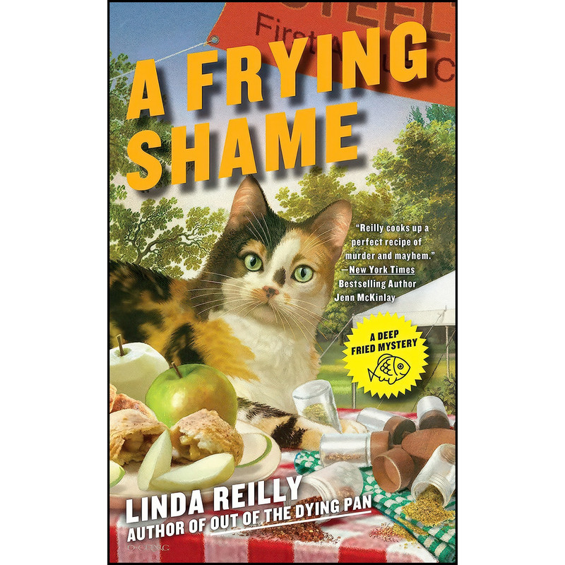 کتاب A Frying Shame اثر Linda Reilly انتشارات Berkley