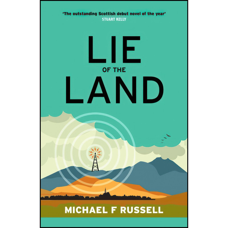 کتاب Lie of the Land اثر Michael F. Russell انتشارات Polygon