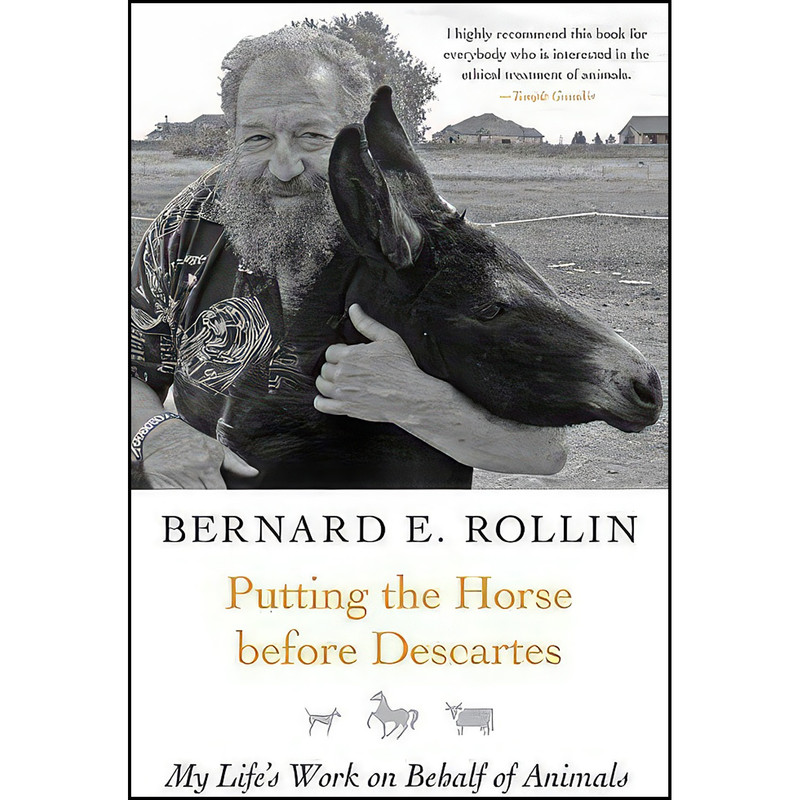 کتاب Putting the Horse before Descartes اثر Bernard E. Rollin انتشارات Temple University Press