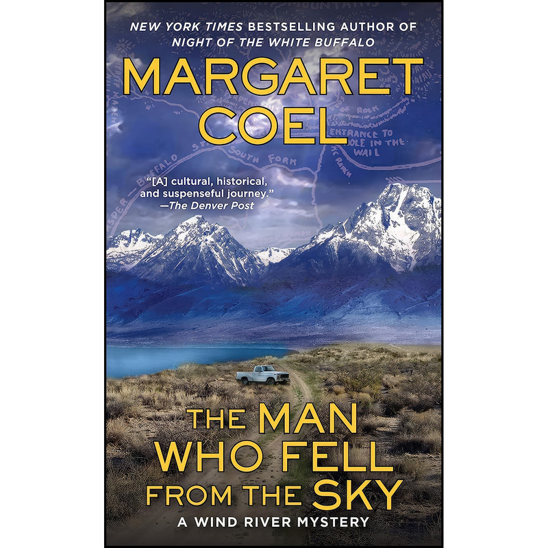 کتاب The Man Who Fell from the Sky اثر Margaret Coel انتشارات Berkley