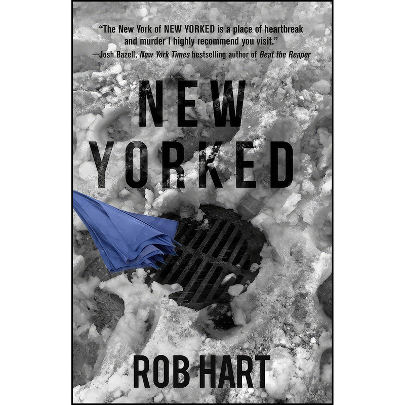 کتاب New Yorked اثر Rob Hart انتشارات Polis Books
