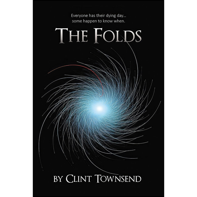 کتاب The Folds اثر Clint Townsend انتشارات Elm Hill