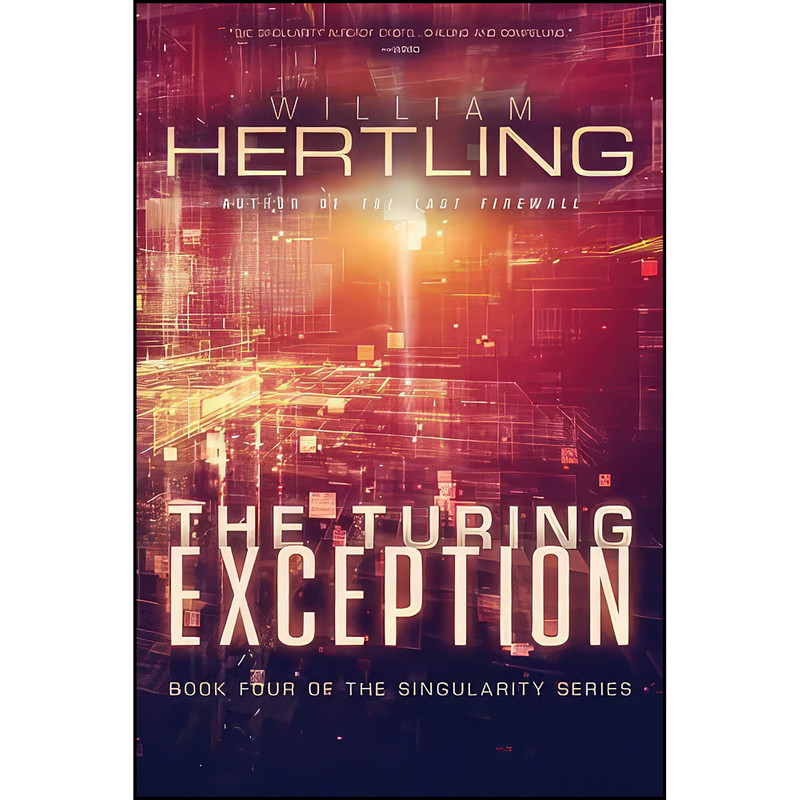 کتاب The Turing Exception اثر William Hertling انتشارات تازه ها