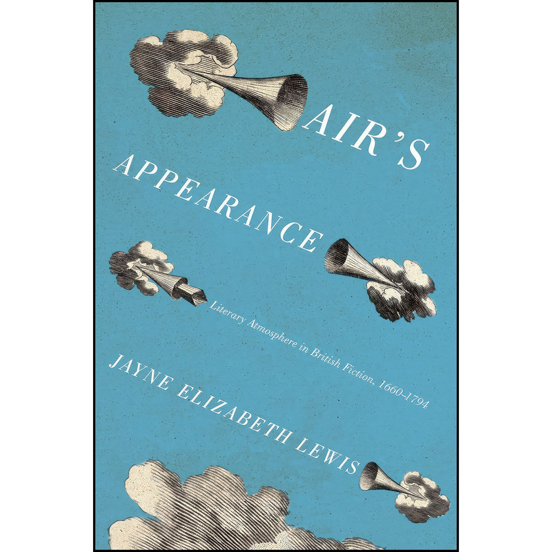 کتاب Airs Appearance اثر Jayne Elizabeth Lewis انتشارات University of Chicago Press