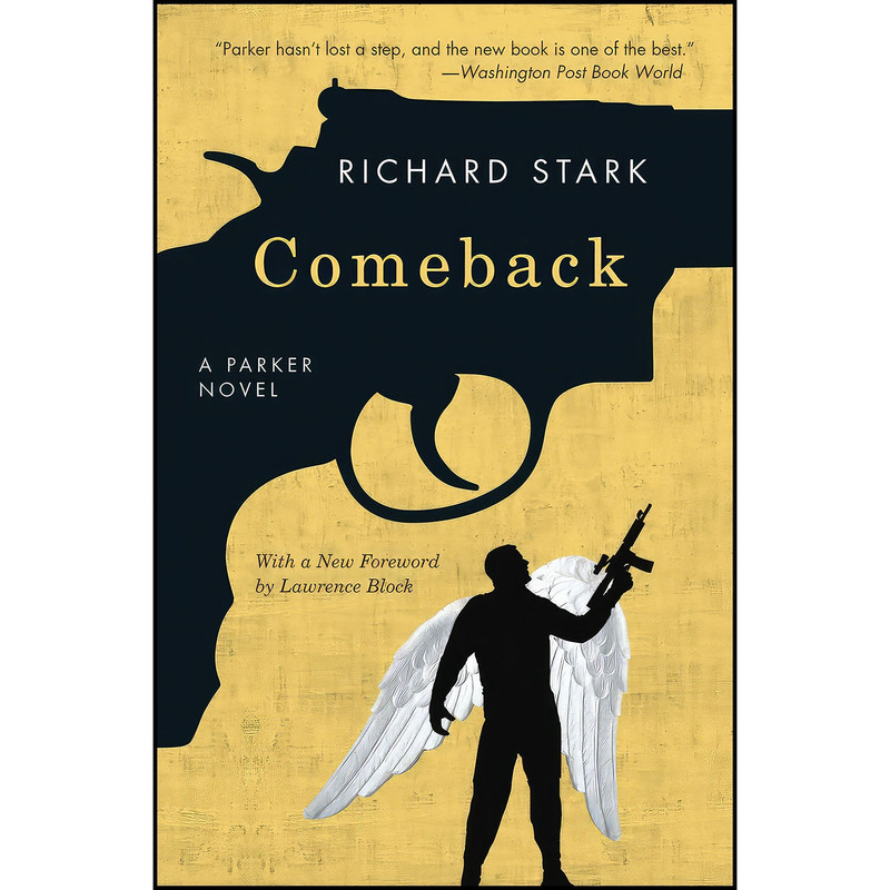 کتاب Comeback اثر Richard Stark and Lawrence Block انتشارات University of Chicago Press