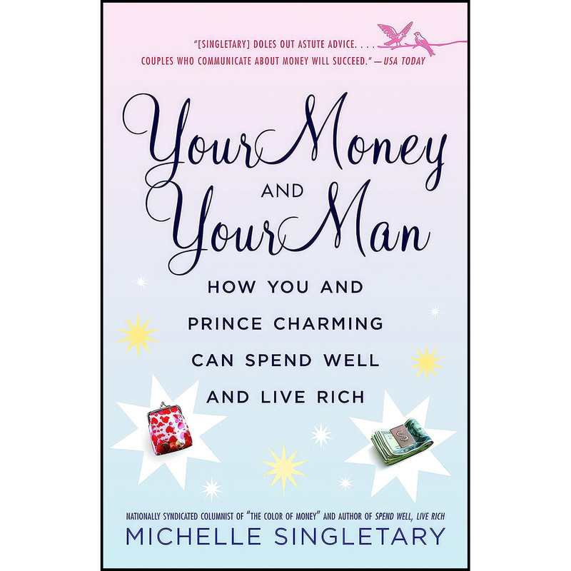 کتاب Your Money and Your Man اثر Michelle Singletary انتشارات Ballantine Books