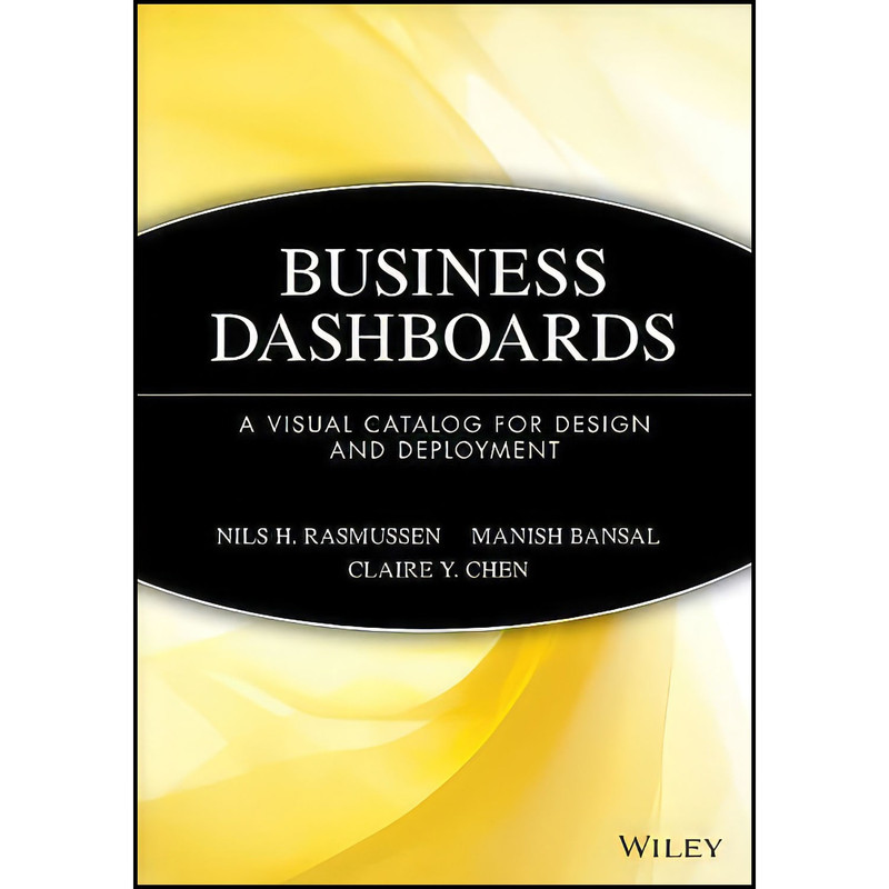 کتاب Business Dashboards اثر جمعي از نويسندگان انتشارات Wiley
