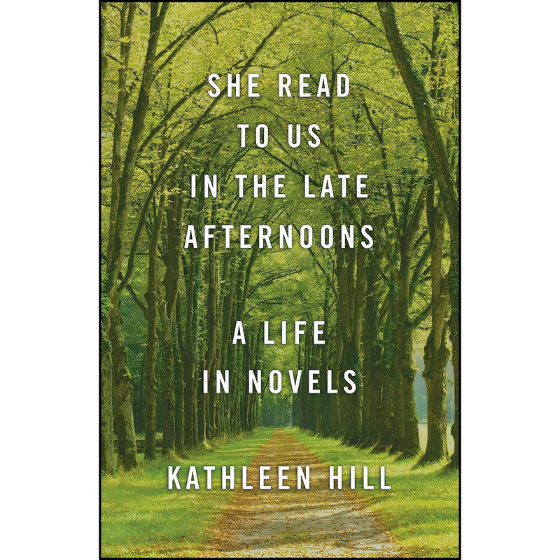 کتاب She Read to Us in the Late Afternoons اثر Kathleen Hill انتشارات Delphinium