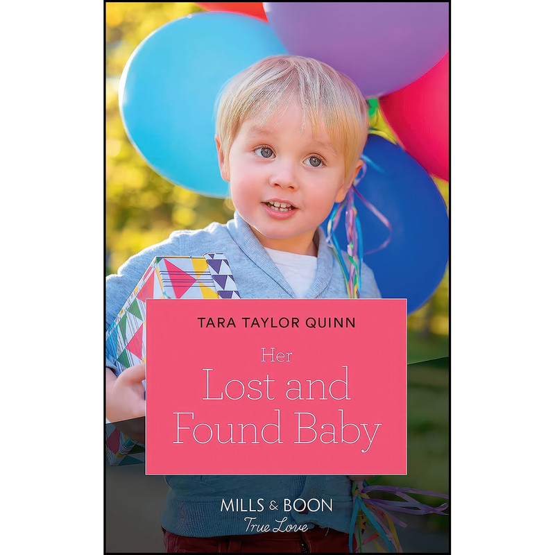 کتاب Her Lost And Found Baby اثر Tara Taylor Quinn انتشارات Harpercollins Publishers