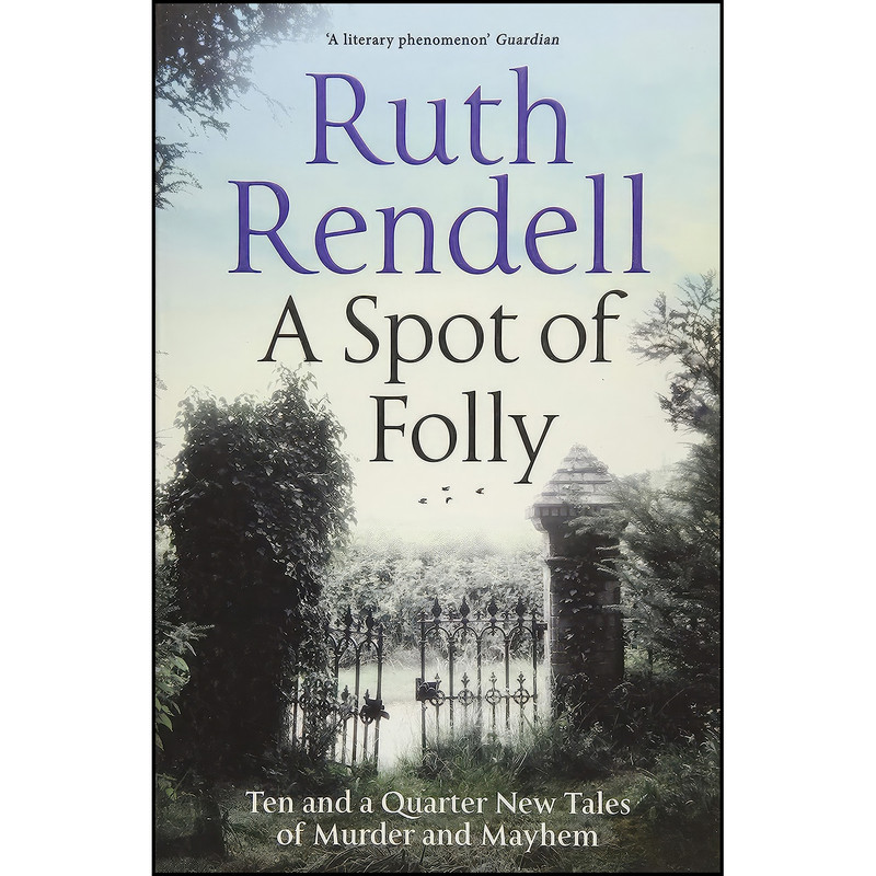 کتاب A Spot of Folly اثر Ruth Rendell انتشارات Profile Books Ltd