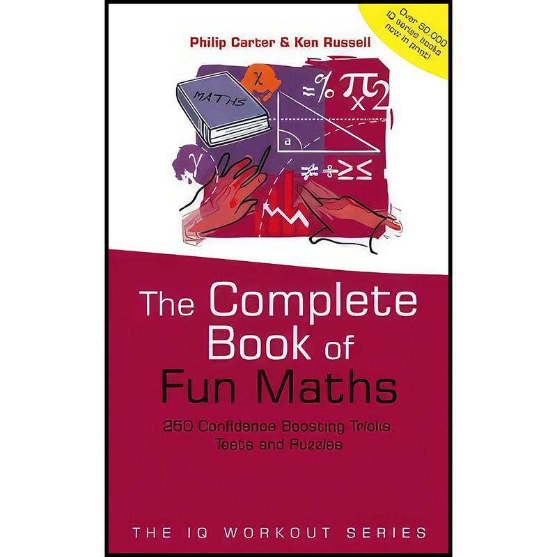 کتاب The Complete Book of Fun Maths اثر Philip Carter and Ken Russell انتشارات Capstone